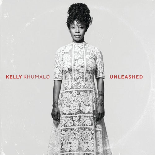 Unleashed by Kelly Khumalo | Album