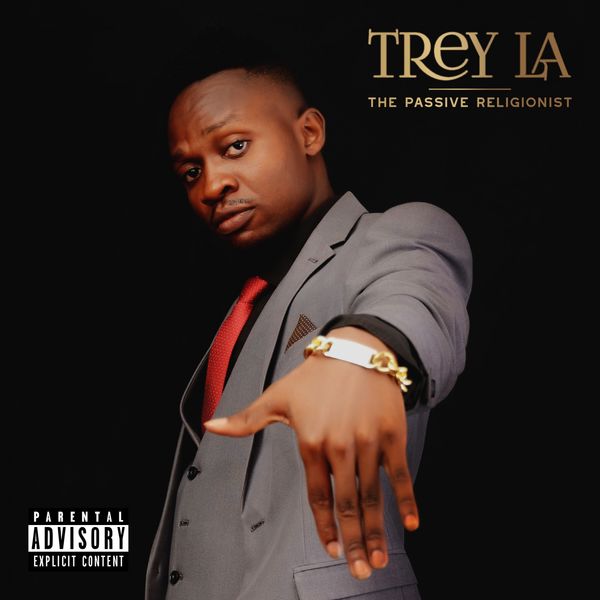 Passive Religionist by Trey La | Album