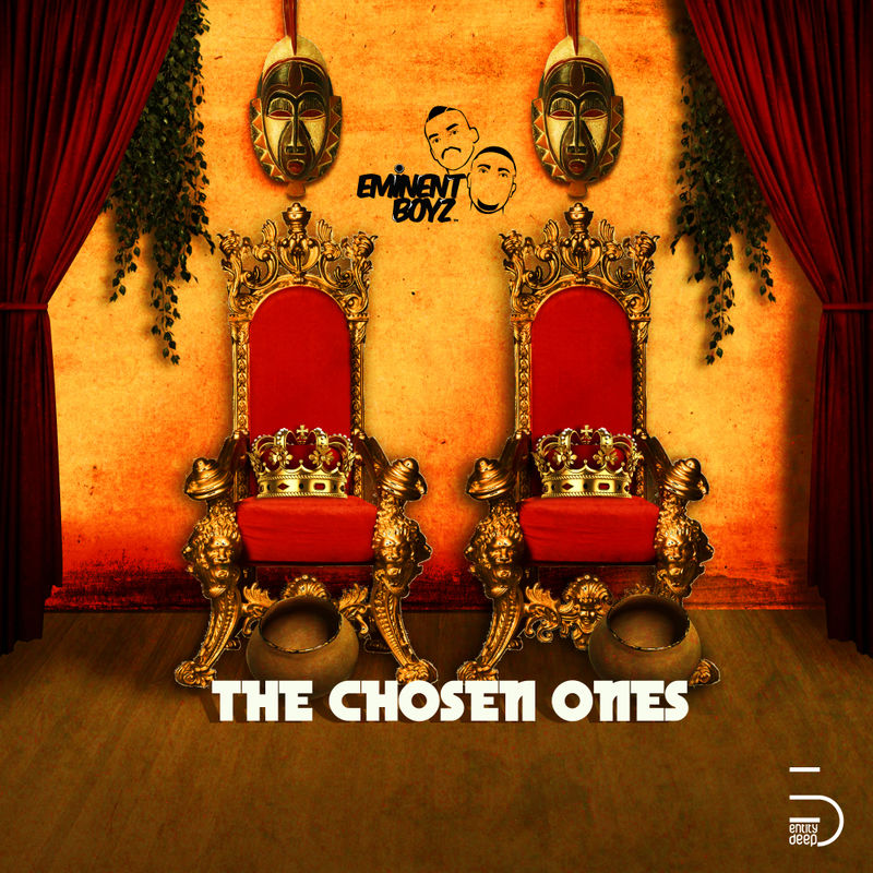 The Chosen Ones by Eminent Boyz | Album