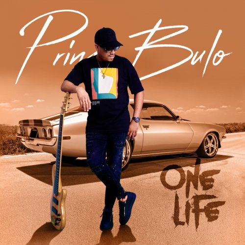 One Life by Prince Bulo | Album