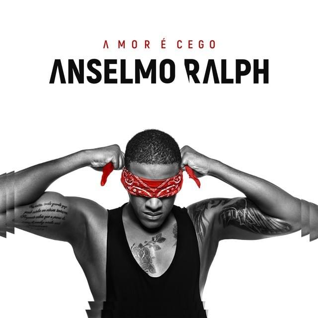 Amor E Cego by Anselmo Ralph | Album