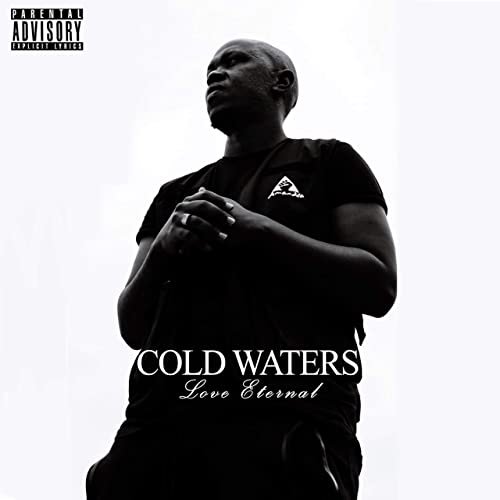 Cold Waters (Love Eternal)