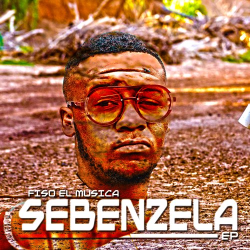 Sebenzela EP