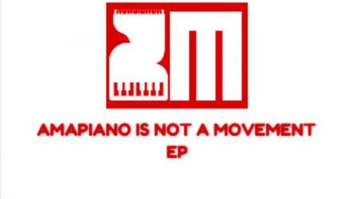 Amapiano Is Not A Movement by Deep CK | Album