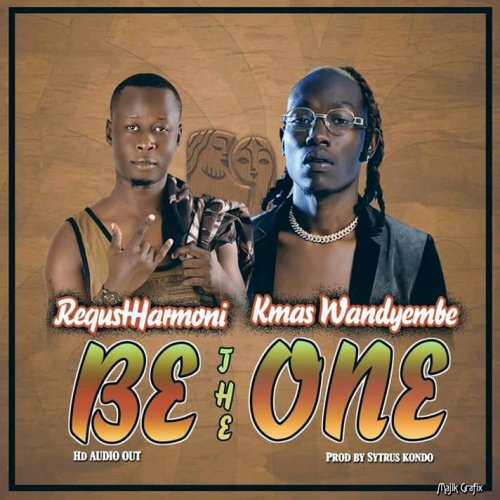 Be the one (Ft Kmas Wandyembe)