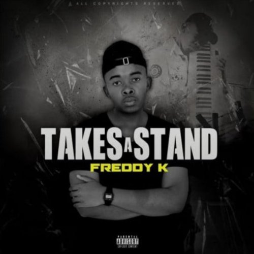 Takes A Stand by Freddy K | Album