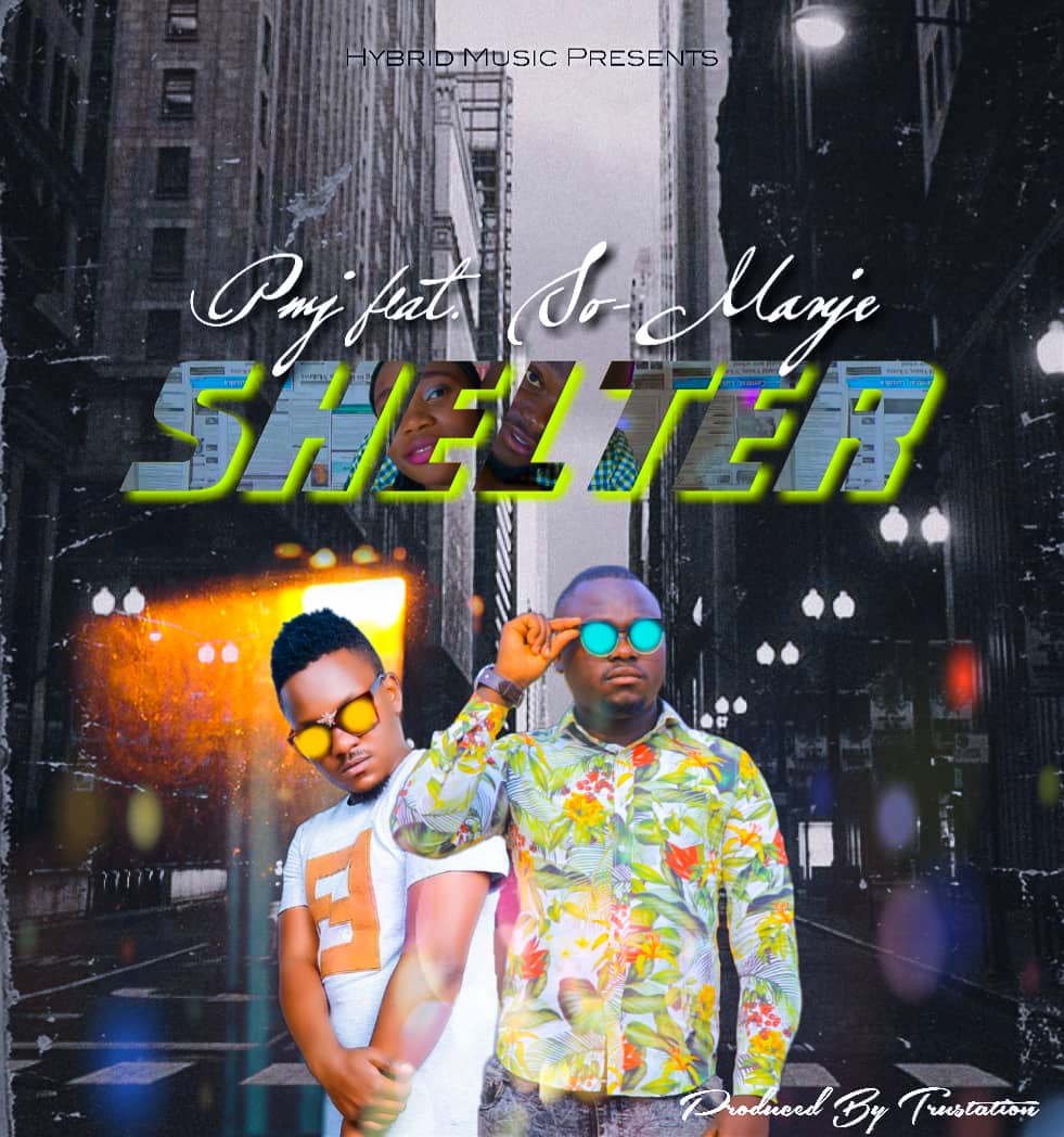 Shelter (Ft So-Manje)