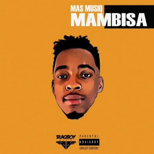 Mambisa II by Mas Musiq | Album