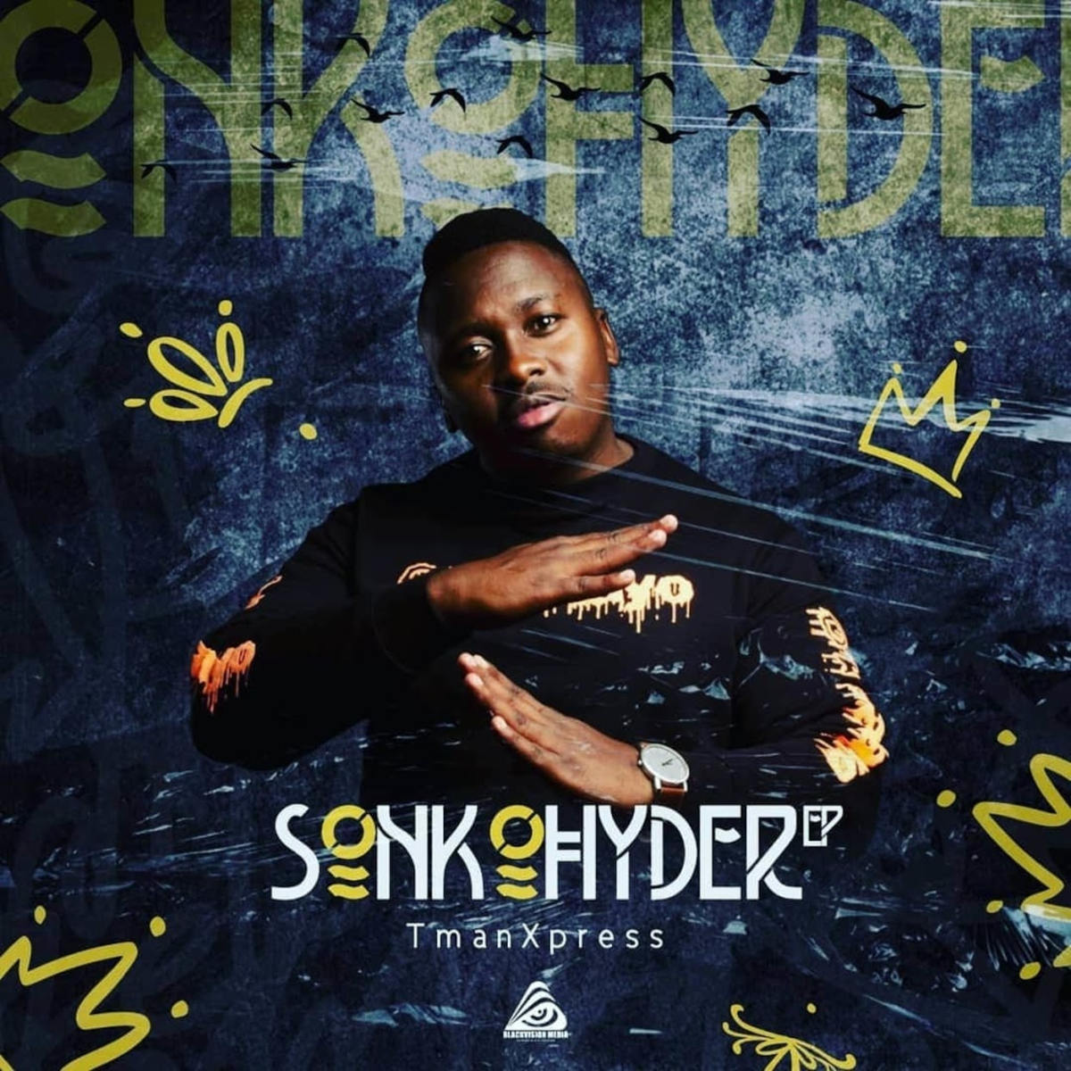 Sonkohyder EP by Tman Xpress | Album