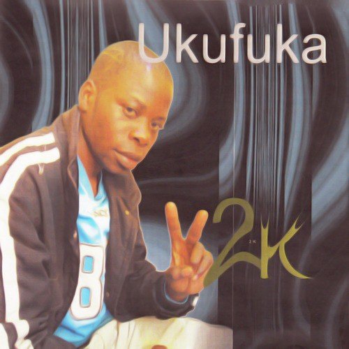 Ukufuka by 2K | Album