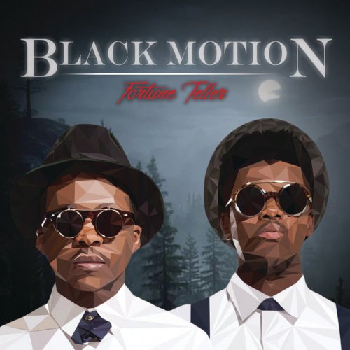 Fortune Teller by Black Motion | Album