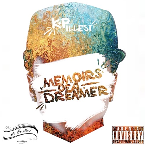 Memoirs of a Dreamer (EP) by Kp Illest | Album