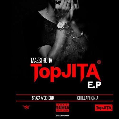 TopJita EP SpazaWeekend