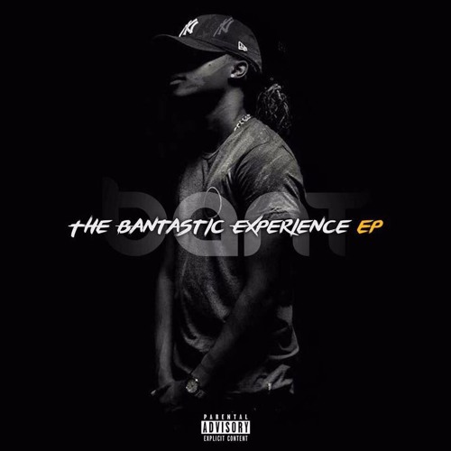 The Bantastic Experience EP by Ban T | Album