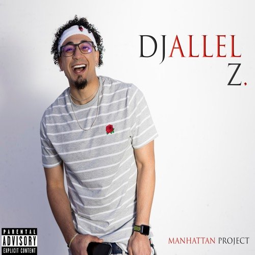 Manhattan Project by Djallel Z | Album