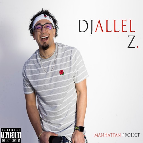 Manhattan Project by Djallel Z | Album