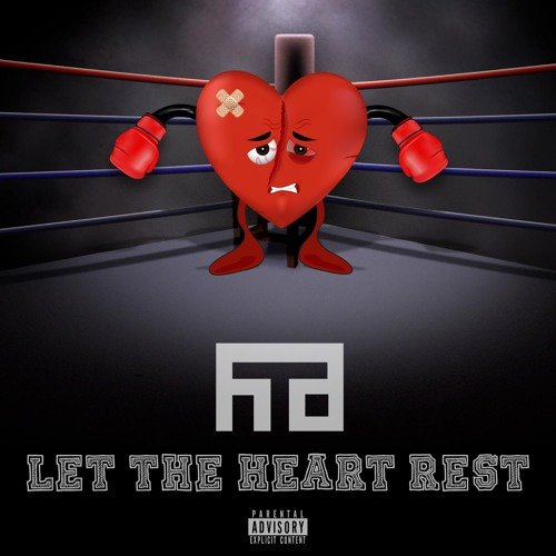 Let The Heart Rest