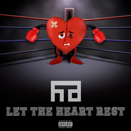 Let The Heart Rest