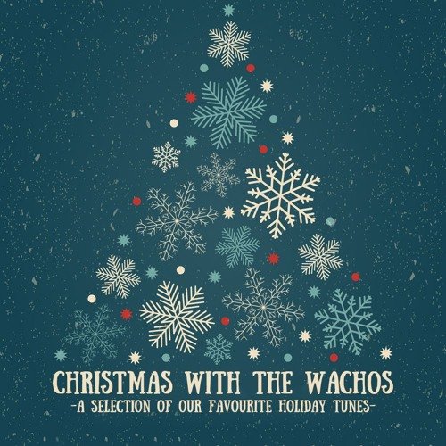 Christmas With The Wachos by Riffi Wacho