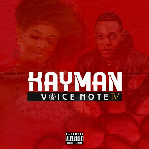 Voice Note 4 by Kayman | Album