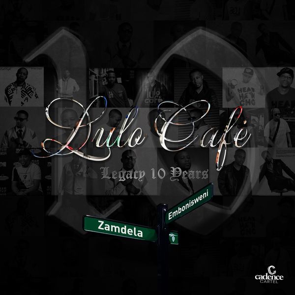 Legacy 10 Years by Lulo Café | Album