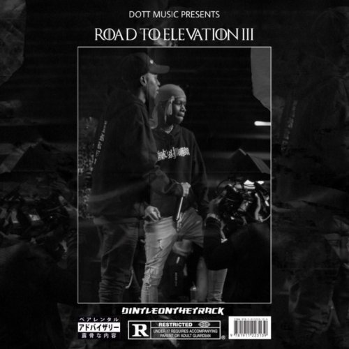 Road To Elevation III EP by DintleOnTheTrack