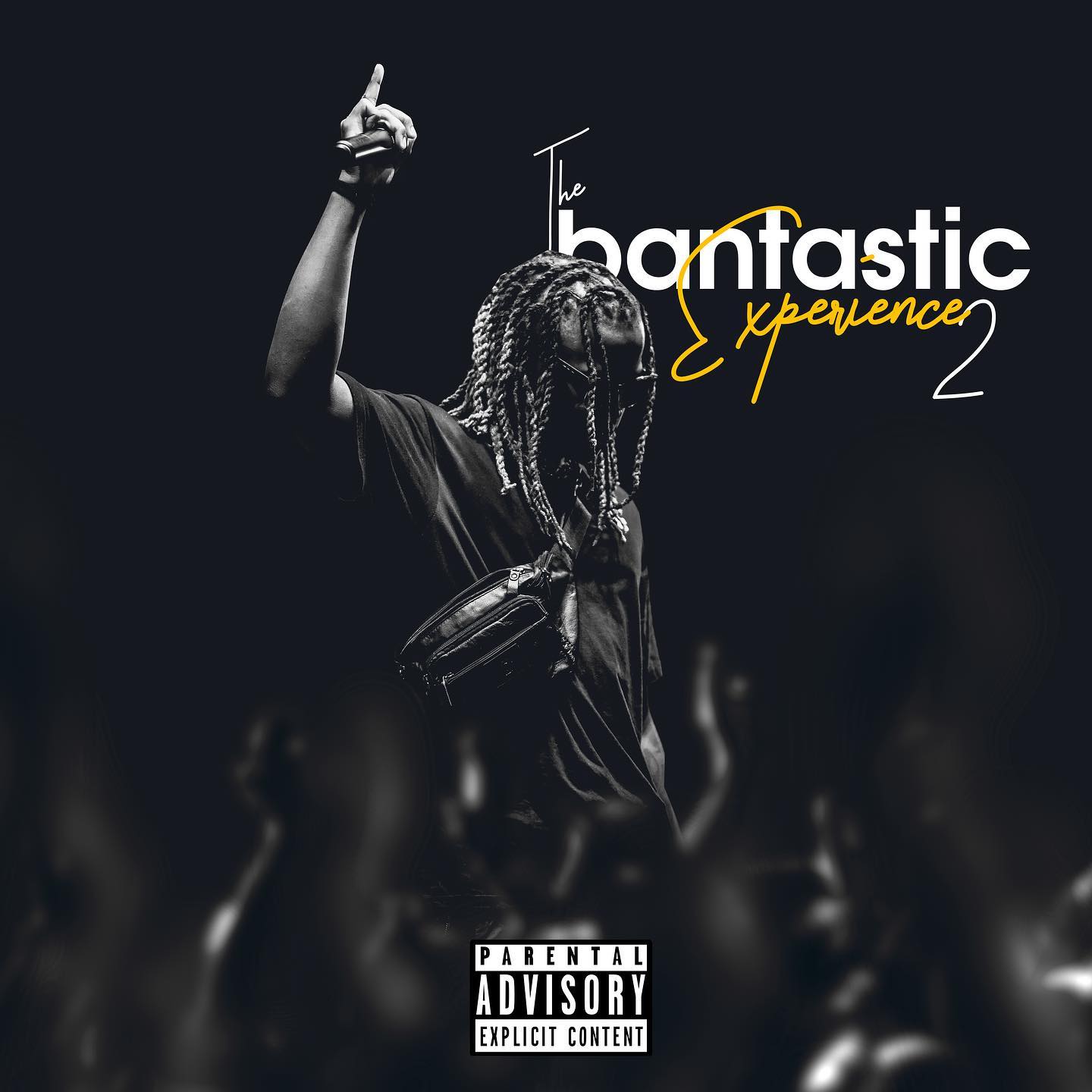 The Bantastic Experience 2 by Ban T | Album