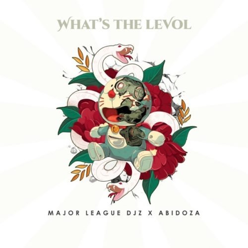 What's The Levol by Major League DJz | Album