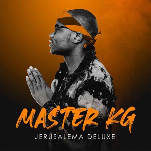 Jerusalema (Deluxe) by Master KG Album AfroCharts