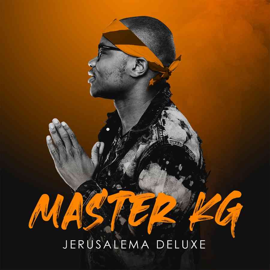 Jerusalema (Deluxe) by Master KG | Album