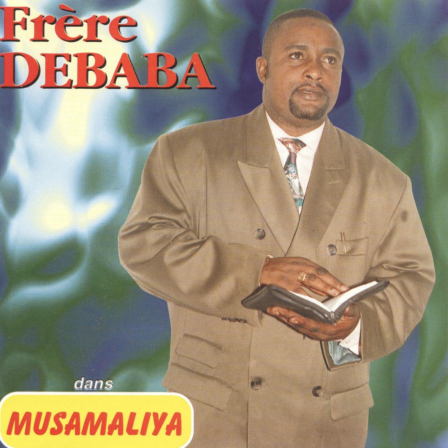 Musamaliya by Frere Debaba | Album