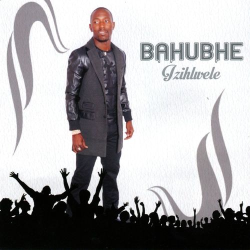 Izihlwele by Bahubhe | Album