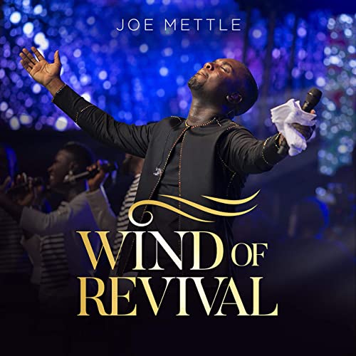 Wind Of Revival by Joe Mettle | Album