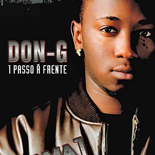 1 Passo Á Frente by Don G | Album