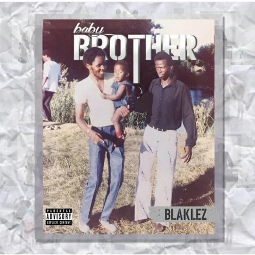 Baby Brother by Blaklez | Album