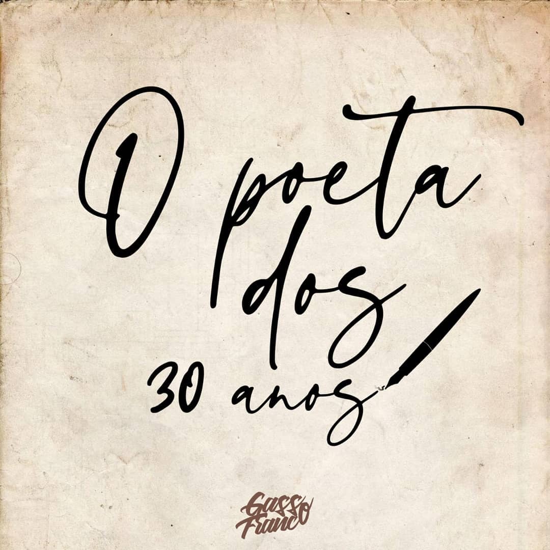 O Poeta Dos 30 by Gasso Franco | Album