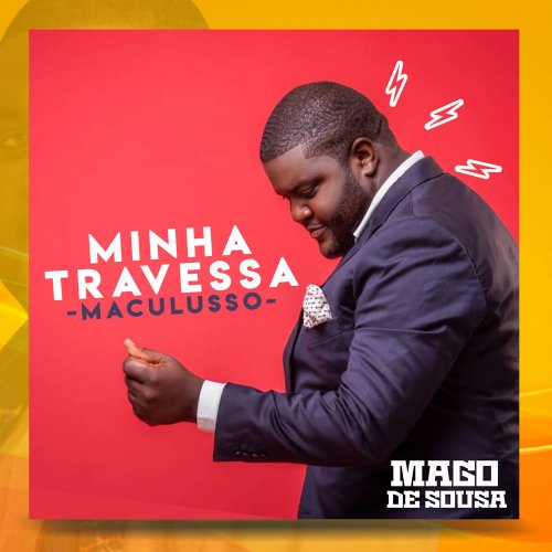 Minha Travessa (Maculusso) by Mago De Sousa | Album