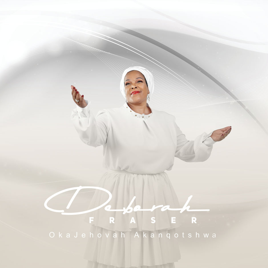 OkaJehova Akanqotshwa by Deborah Fraser | Album