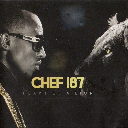 Heart Of A Lion by Chef 187 | Album