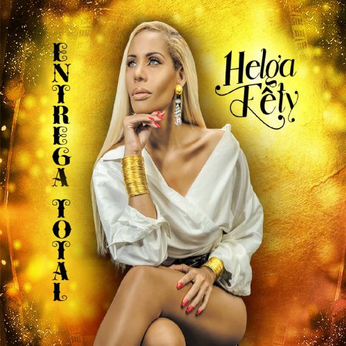 Entrega Total by Helga Fêty | Album