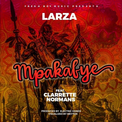Mpakafye (Ft FLARRETTE Normans)