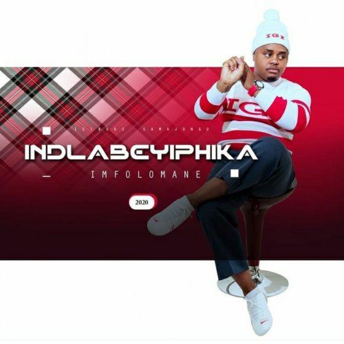 Indlabeyiphika Imfolomane by Mthandeni SK | Album