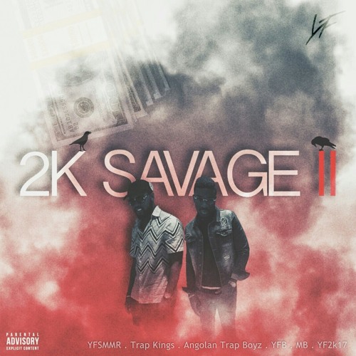 2K Savage II by Young Family | Album