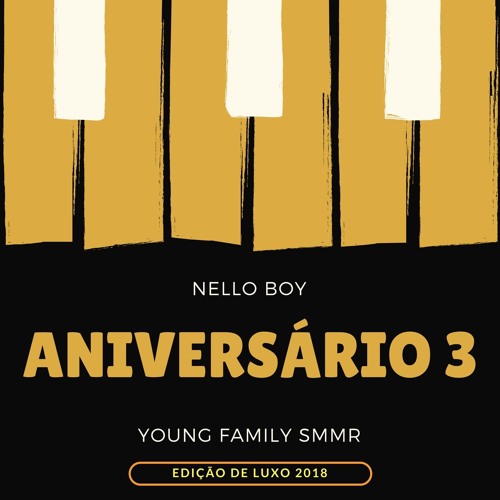 Aniversário 3 by Young Family | Album