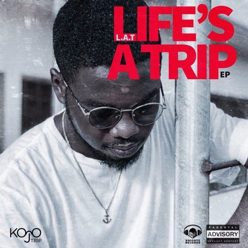 Life's A Trip EP