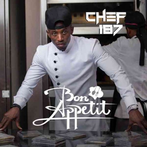 Bon Appetit by Chef 187 | Album