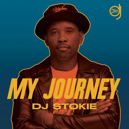 My Journey by DJ Stokie | Album