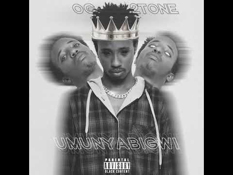 Umunyabigwi by OG2tone | Album