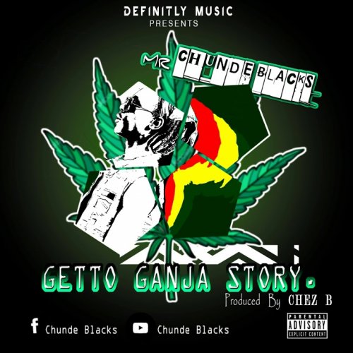 Ghetto Ganja Good Story