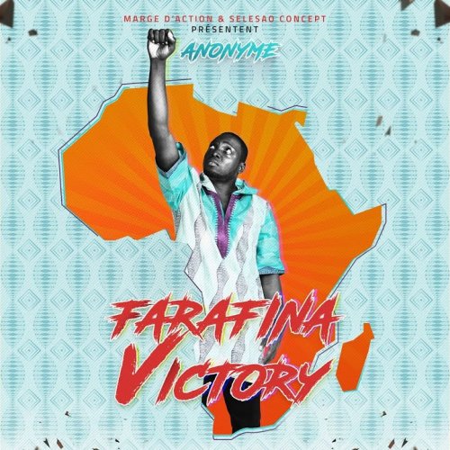 Farafina Victory by Anonyme Ndjamboy | Album